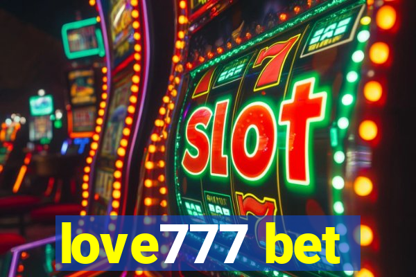 love777 bet